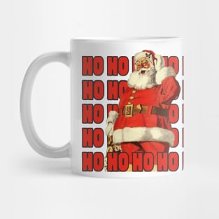 Christmas greeting "HO HO HO" was coined by Saint Claus. Mug